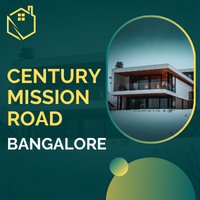 Century Mission Road Bangalore